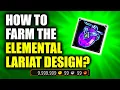 BIG ELEMENTAL LARIAT UPDATE How To Farm It WoW Dragonflight Goldmaking