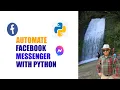 Automate Facebook messenger with Python