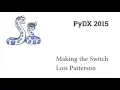 PyDX 2015 We Made the Switch Moving to Sphinx and restructuredText for Software Documentation