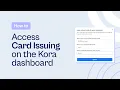 How to access card issuing on Kora