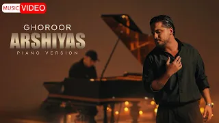 Arshiyas Ghoroor PIANO VERSION عرشیاس غرور 
