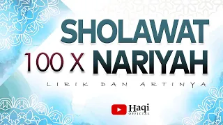 Download lagu Sholawat Nariyah 100x merdu Arab dan Terjemah Haqi....mp3