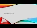 Stage 9 Insertion Sort