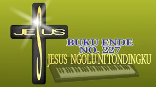 Download BUKU ENDE NO 227 JESUS NGOLU NI MP3