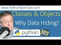 Python Why Data Hiding