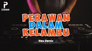 Download PERAWAN DALAM KELAMBU (New Remix) | irsal palevi | lagu joget acara🕺 MP3
