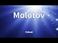 Odeal - Molotov (Lyrics)