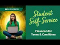 Student Self-Service Tutorial - Financial Aid Terms Conditions