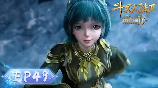 soul land 2 the peerless tang clan ep 49 multi sub