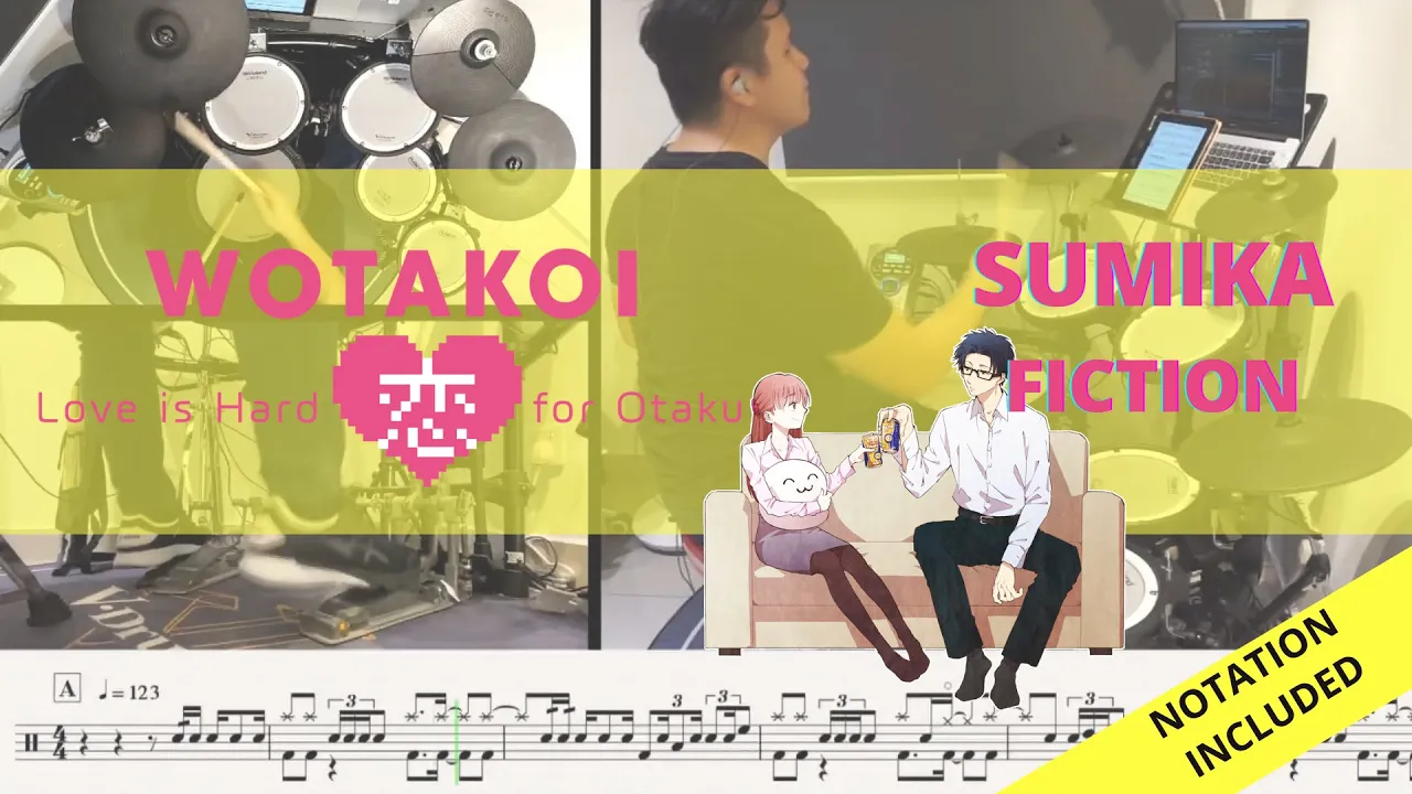 Raymond Goh |Wotaku ni Koi wa Muzukashii Op Full |Sumika | Fiction |Drum Playthrough