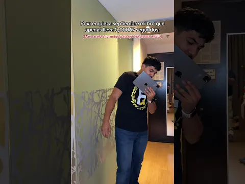 Mi amigo el 1 de septiembre 🗿