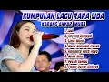 Download Lagu KUMPULAN LAGU RARA LIDA OFF AIR DI KARANG ANYAR MUBA - NEW ADHISTA MUSIK