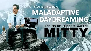 Download The Secret Life of Walter Mitty | Overcoming Maladaptive Daydreaming MP3