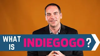 What is Indiegogo Understanding the Crowdfunding Platform