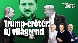 Elsöpri Brüsszelt a Trump-tornádó? – Mandiner Erőtér Földi Lászlóval és Horváth Józseffel