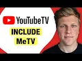 Does YouTube TV Include MeTV