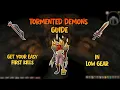 OSRS Tormented Demons Beginners Guide - Easy First Kills