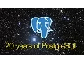 20 Years of PostgreSQL