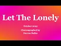 Let The Lonely - Line Dance (Dance & Teach in English & 中文)