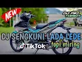 Download Lagu DJ SENGKUNI LADA LEDE BASS GETAR (DJ PIKI TOMEN)