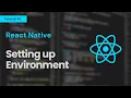 Setting Up React Native Environment A Step-by-Step Guide React Native Tutorial