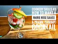 How to make Marie Rose Cocktail Sauce a classic Prawn Cocktail