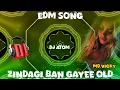 Download Lagu Zindagi Ban Gayee love song hard bass mix edm song | dj love ☠️ song | dj competition | dj trending 