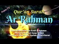 Download Lagu Qur'an Surah Ar Rahman by Zain Abu Kautsar || Merdu Menenteramkan Hati || Mendapat Limpahan Rahmat