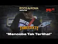 Download Lagu Threesixty - Mencoba Tak Terlihat | RockAroma Showcase Vol.33