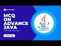 Top 10 mcq on Advance Java