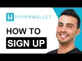 Sign Up For Hyperwallet Account 2025