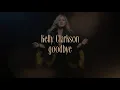 Download Lagu Kelly Clarkson - goodbye (Official Lyric Video) Download Lagu Kelly Clarkson - goodbye (Official Lyric Video)