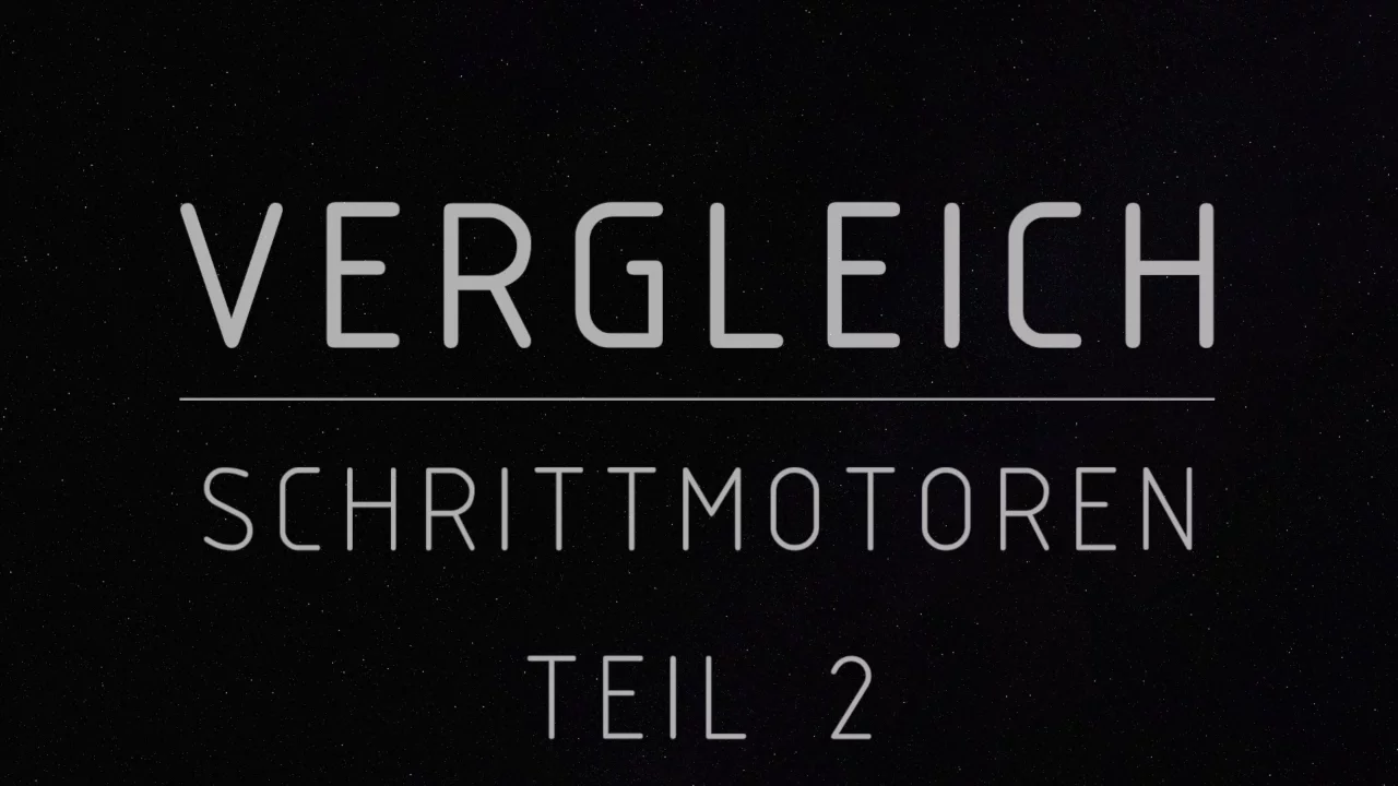 Vergleich von Schrittmotoren - Teil 2