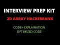 HackerRank 2D Array - Explained