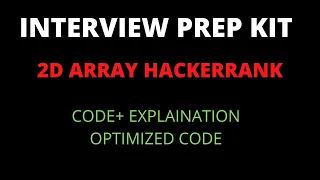 HackerRank 2D Array - Explained