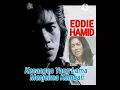 Download Lagu EDDIE HAMID- Kenangan Yang Lama Menjelma Kembali