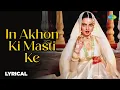 Download Lagu In Akhon Ki Masti Ke | Asha Bhosle | Lyrical Video | Rekha Songs | Umrao Jaan | Ghazal Romantic
