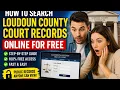 How to search Loudoun County court records online for free