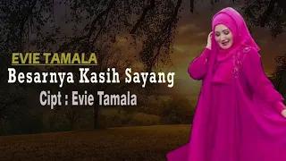 Download Evie Tamala - Besarnya Kasih Sayang (Official Lyric Video) MP3