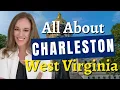 Welcome to Charleston WV EVERYTHING you need to know
