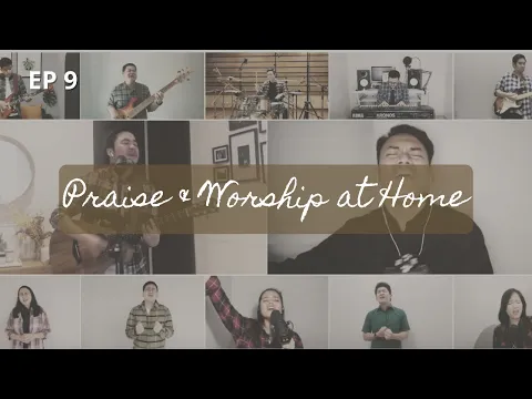 Download MP3 PRAISE \u0026 WORSHIP AT HOME - 9