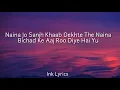 Download Lagu Naina - Neha Kakkar Version | Lyrics | Dangal |