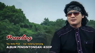 Download Dedy Pitak - PAWELING || Campursari Ngapak Jawa Banyumasan Terbaru 2019 [Official Music Video] MP3