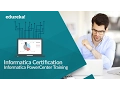 Informatica Certification Informatica Online Training Informatica Tutorial Edureka