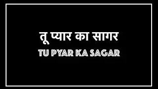  tu pyar ka sagar less graphics version