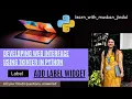 Developing User interface with Tkinter Add Label Widget Python Tutorial Imp for Exams Tkinter