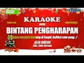 Alfa Omega||Bintang Pengharapan - Karaoke (Nada Rendah)