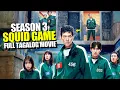 Download Lagu Squid Game Season 3 Full Tagalog Movie Survival Series | S3 Episode 1 - 6 (New Season 2025)