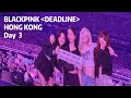 Lagu BLACKPINK [DEADLINE] in Hong Kong Day 3｜2026-1-26