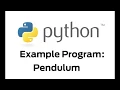Python Example Program - Pendulum Time
